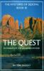 The Quest: The Mysteries of Sedona Book III